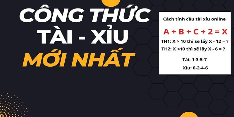 Tổng hợp cách tính Tài Xỉu hiệu quả nhất