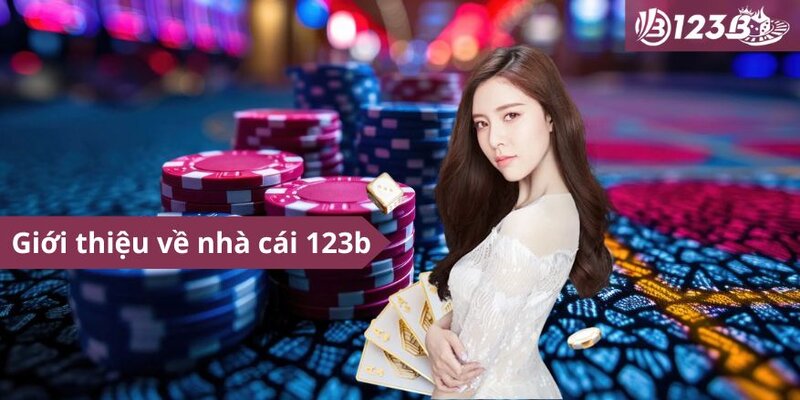 Sơ lược về nhà cái 123b